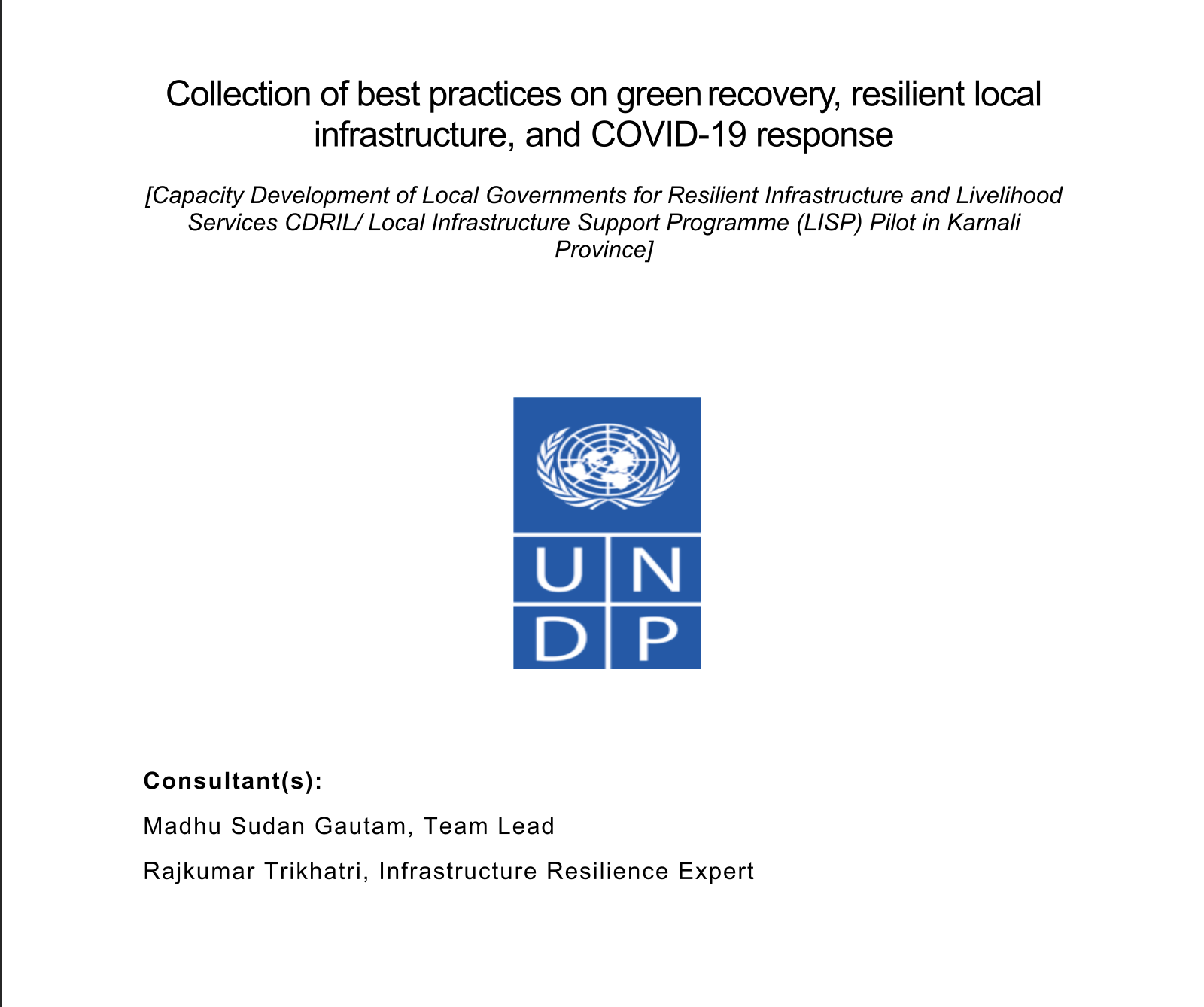 Collection of best practices on green recovery, resilient local  infrastructure, and COVID-19 response